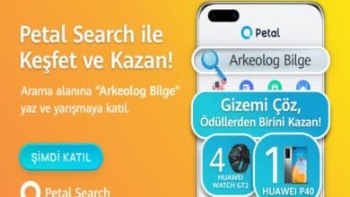 Huawei Petal Search ile Ödül Kazan.